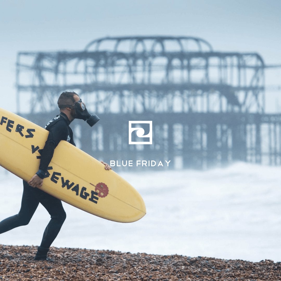 BLUE FRIDAY x Surfers Against Sewage - ryde.store
