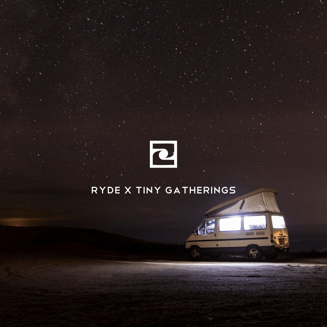 Ryde x Tiny Gatherings Festival - ryde.store