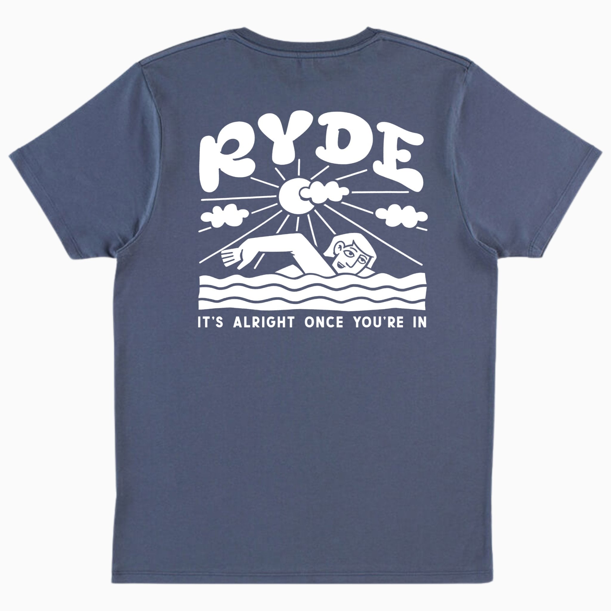 IT'S ALRIGHT ONCE YOU'RE IN ORGANIC TSHIRT - ryde.store
